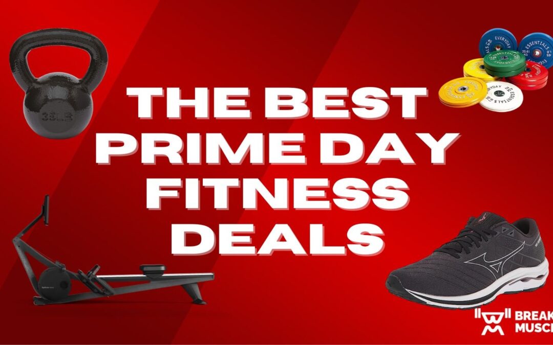 Shop the Best Prime Day Fitness Deals of 2023 | Breaking Muscle